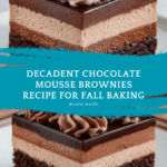 Chocolate Mousse Brownies: An Incredible Ultimate Recipe
