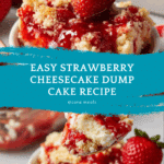 Strawberry Cheesecake Dump Cake Recipe