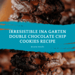 Ina Garten Double Chocolate Chip Cookies Recipe