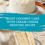 Coconut Cake Recipe