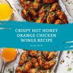 Hot Honey Florida Orange Juice Chicken Wings Recipe