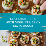 Sushi Cups Recipe