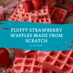 Strawberry Waffles Recipe