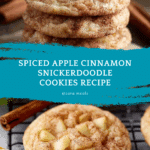 Spiced Apple Cinnamon Snickerdoodle Cookies Recipe