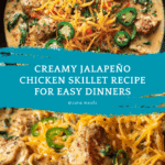 Creamy Jalapeño Chicken Skillet Recipe