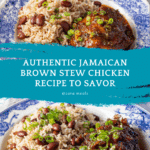 Jamaican Brown Stew Chicken Recipe