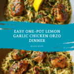 One-Pot Lemon Garlic Chicken Orzo: 20-Min Easy Meal Recipe