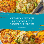Chicken Broccoli Rice Casserole Recipe