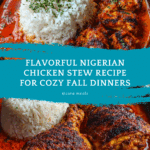 Nigerian Chicken Stew Recipe