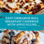 Cinnamon Roll Breakfast Casserole Recipe