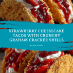 Strawberry Crunch Cheesecake Tacos Recipe