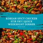 Korean Spicy Chicken Stir Fry: A Flavor Explosion Awaits! Recipe