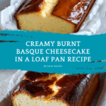 Burnt Basque Cheesecake in a Loaf Pan Recipe